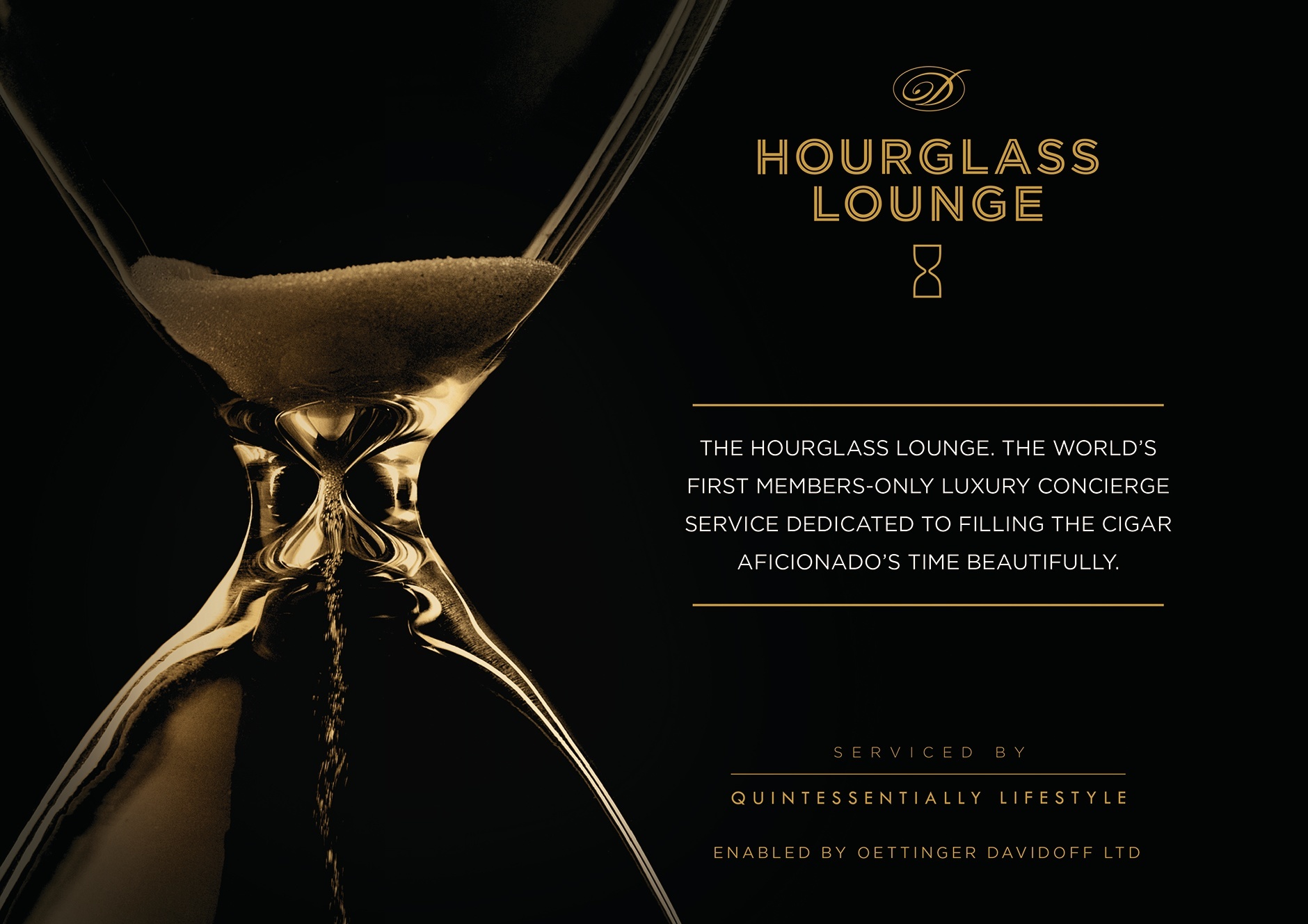 Davidoff Hourglass Lounge